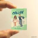 Collide miniature book replica by Bal Khabra – Pagenook